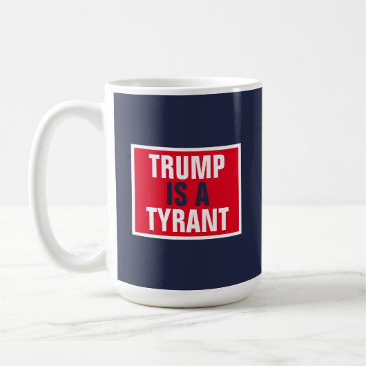 トランプは暴君GOP政治である コーヒーマグカップ (左)