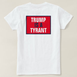 トランプは暴君GOP政治復帰のみ Tシャツ