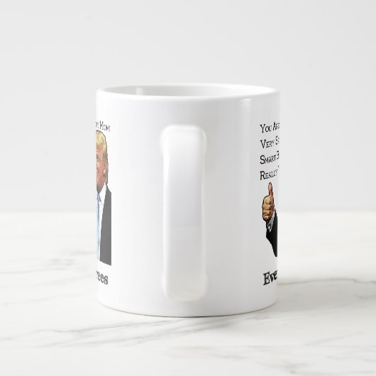 トランプは母親と認素晴らしめ素晴らしる ジャンボコーヒーマグカップ (裏面)