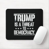 トランプは民主主義の脅威だ マウスパッド (マウス)