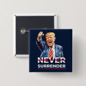 トランプは決して降伏しない 缶バッジ (正面&裏面)
