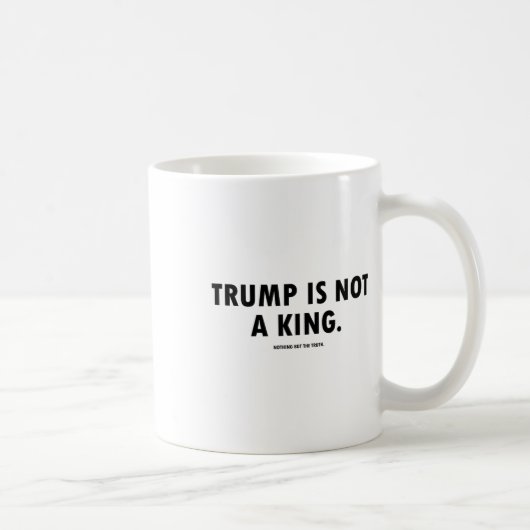 トランプは王様ではない コーヒーマグカップ (右)
