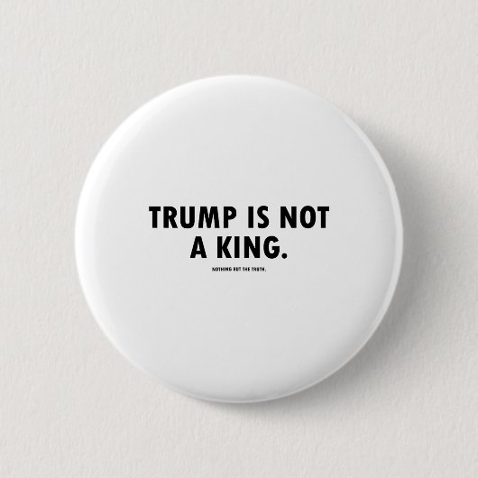 トランプは王様ではない 缶バッジ (正面)