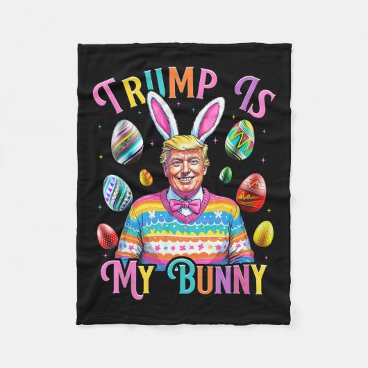 トランプは私のバニー春狩り卵イースターGreを作る フリースブランケット (正面)