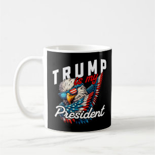 トランプは私の大統領だ コーヒーマグカップ