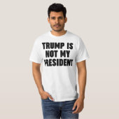 トランプは私の社長ではない Tシャツ (正面フル)