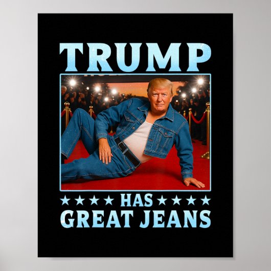 トランプは素晴らしいジーンズを持っている面白いミーム 3 ポスター (正面)