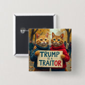トランプは裏切り者の政治だ 缶バッジ (正面&裏面)