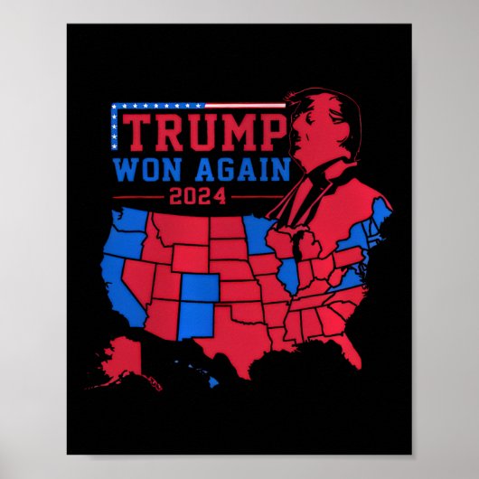 トランプは2024年に再び米国の赤波の地図を勝ち取る ポスター (正面)