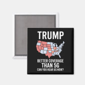 トランプは5Gよりカバー率がいい 今聞こえる? マグネット (正面/裏面)