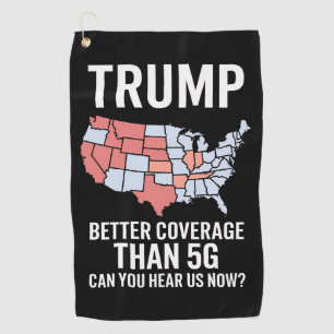 トランプは5Gよりカバー率がいい 私たちの声は届いてる? ゴルフタオル