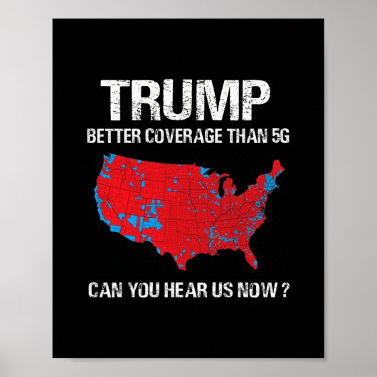 トランプは5gより良いカバレッジ Funny Electoral Map  ポスター (正面)