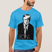 トランプは「しない」 Tシャツ (正面)