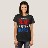 トランプはScab投票ハリスKamala Harris大統領である Tシャツ (正面フル)