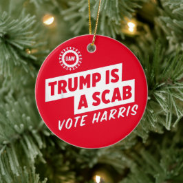 トランプはScab Vote Harris 2024大統領である セラミックオーナメント