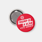 トランプはScab Vote Harris 2024大統領である マグネット (正面/裏面)