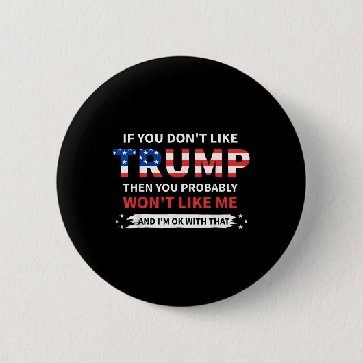 トランプもしが好きじゃないなら嫌いだろう 缶バッジ (正面)