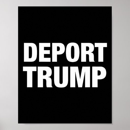 トランプを国外退去 - #抵抗 ポスター (正面)