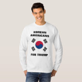 トランプを求める韓国系アメリカ人 Tシャツ (正面フル)