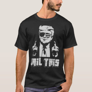 トランプを逮捕せよ Tシャツ