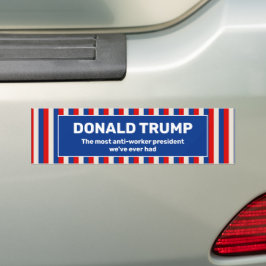 トランプアンチ労働者社長 バンパーステッカー