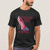 トランプガールNo謝罪ハイヒールStillettos Ameri Tシャツ (正面)
