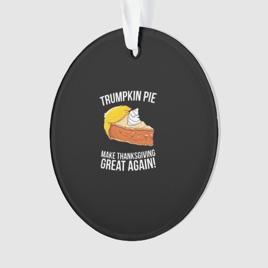 トランプキンおもしろいパイが再び感謝祭を作素晴らしる オーナメント (正面)