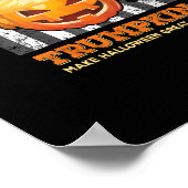 トランプキンが再びプ素晴らしム大統領にハロウィーンを作る ポスター (角)