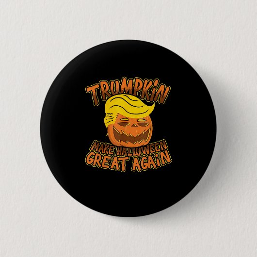 トランプキンが再び政治素晴らしのハロウィンおもしろいを作る 缶バッジ (正面)