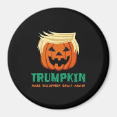 トランプキンメイクハロウィン素晴らしアゲイン引用文 マグネット (正面)