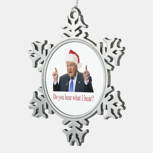 トランプクリスマスカロル:私が聞いたことを聞くか スノーフレークピューターオーナメント (右)