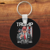 トランプクールはアメリカ人のすべてについて正しかった キーホルダー (正面)