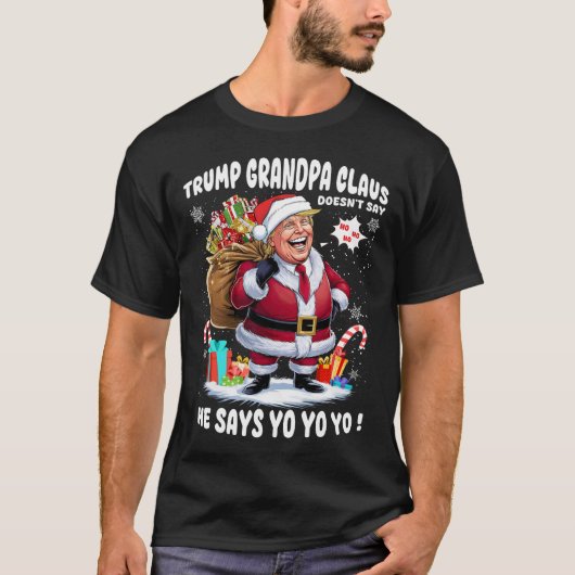 トランプグランドパクロースヨーヨーヨーヨーヨークリスマス Tシャツ (正面)