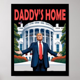 トランプダディズホームホワイトハウス1 ポスター