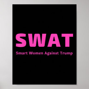 トランプピンク頭が切れるスワットアンチトランプに対する女性 ポスター