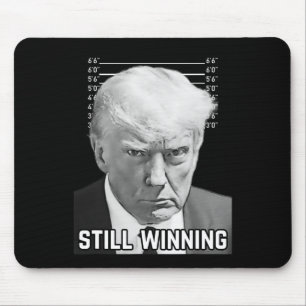 トランプマグショット – まだ勝利のシャツ マウスパッド