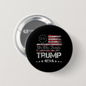 トランプ万歳 永遠の第4独立記念日 愛 大統領 私たち 缶バッジ (正面&裏面)