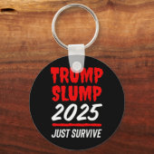 トランプ不調2025 なんとか生き延びろ - 真紅の株式市場 キーホルダー (正面)