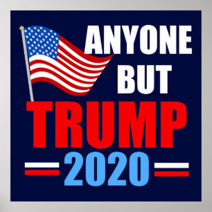 トランプ以外の誰でも2020選挙レジスト ポスター