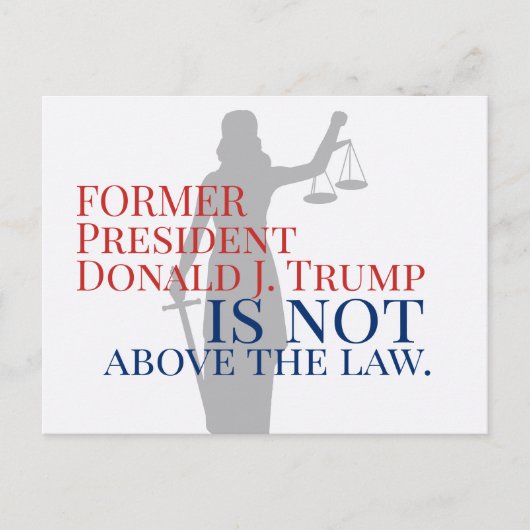 トランプ前大統領は法を超越していない ポストカード (正面)