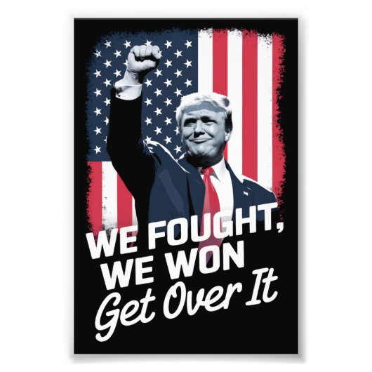 トランプ勝利 諦めろ トランプ 第47代大統領 フォトプリント            (正面)