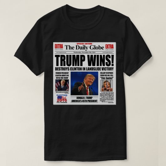 トランプ勝利!面白い反クリントン新聞風刺 Tシャツ (デザイン正面)