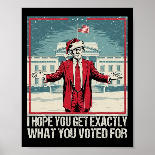 トランプ君が投票した物を正確に手に入れてほしい ポスター (正面)