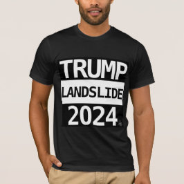 トランプ地すべり2024 Tシャツ