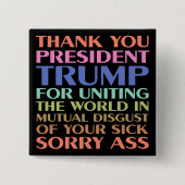 トランプ大統領が世界を統一してくれてありがとう 缶バッジ (正面)