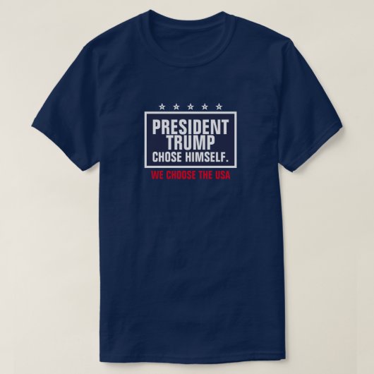 トランプ大統領が米国を選んだ Tシャツ (デザイン正面)