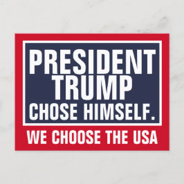 トランプ大統領が自らを選び、我々がアメリカを選ぶ ポストカード