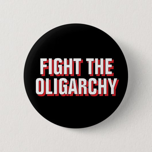 トランプ大統領に対抗する – 寡頭政治と戦う 缶バッジ (正面)