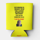 トランプ大統領に運命が囁く 缶クーラー (正面)