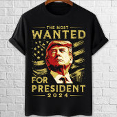 トランプ大統領の指名手配 Tシャツ